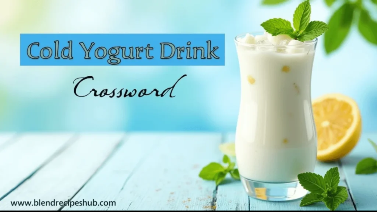 Cold Yogurt Drink Crossword